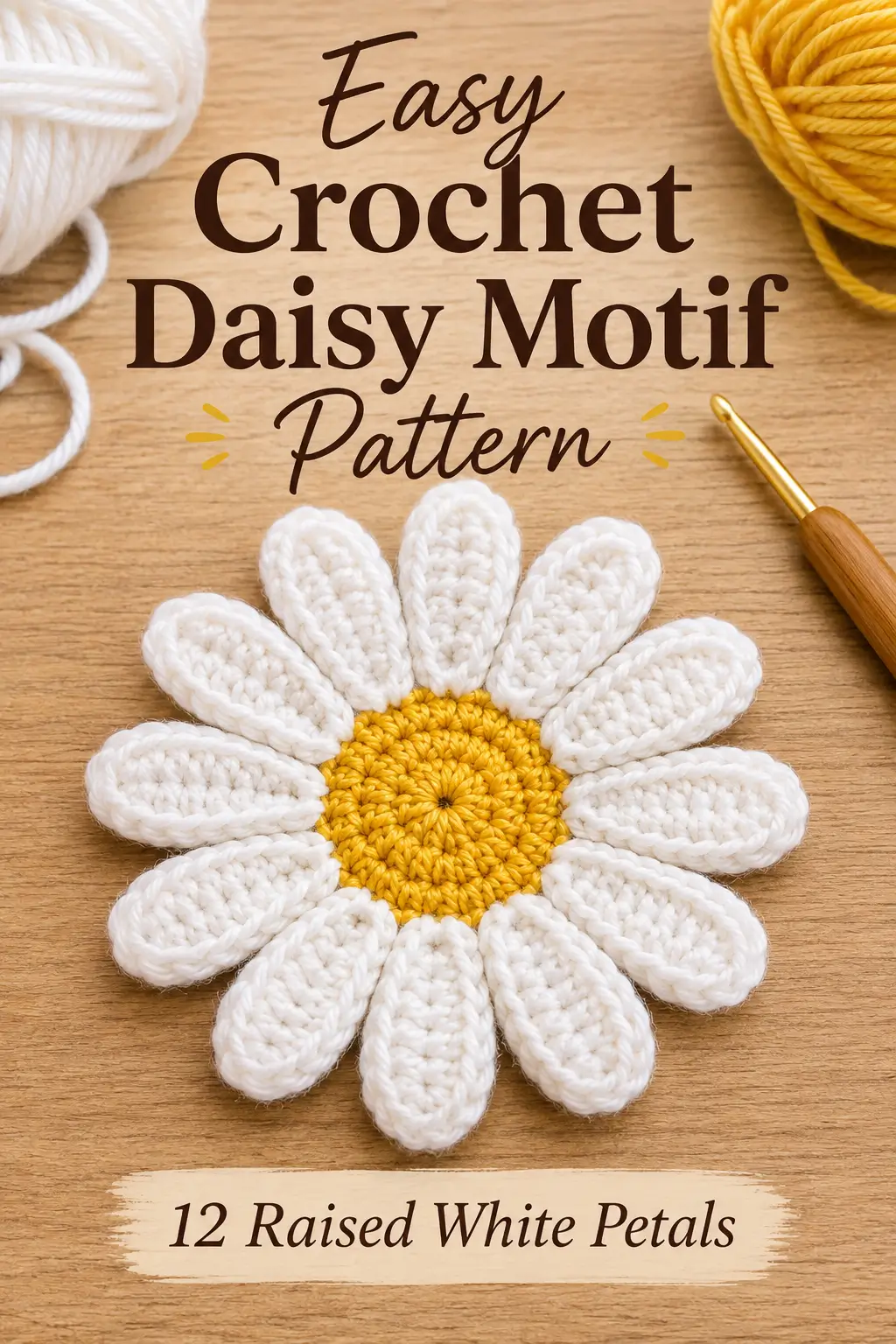 Easy Crochet Daisy Motif Pattern with 12 Raised White Petals